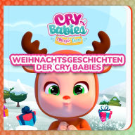 Weihnachtsgeschichten der Cry Babies