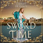 A Sword in Time: A Time Travel Romance