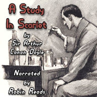 Sherlock Holmes and a Study in Scarlet: A Robin Reads Audiobook