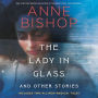 The Lady in Glass and Other Stories