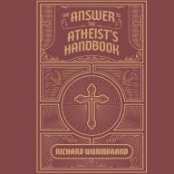 The Answer to the Atheist's Handbook