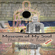 Museum of My Soul: Redux: The Time It Took
