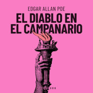 El diablo en el campanario (Completo)