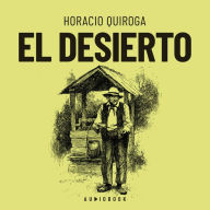 El desierto (Completo)