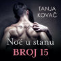 Noc u stanu broj 15