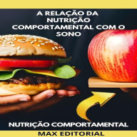 A Relação da Nutrição Comportamental com o Sono (Abridged)