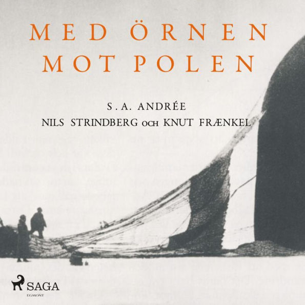 Med örnen mot polen (oförkortat)