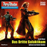 Perry Rhodan 3155: Das dritte Galaktikum: Perry Rhodan-Zyklus 