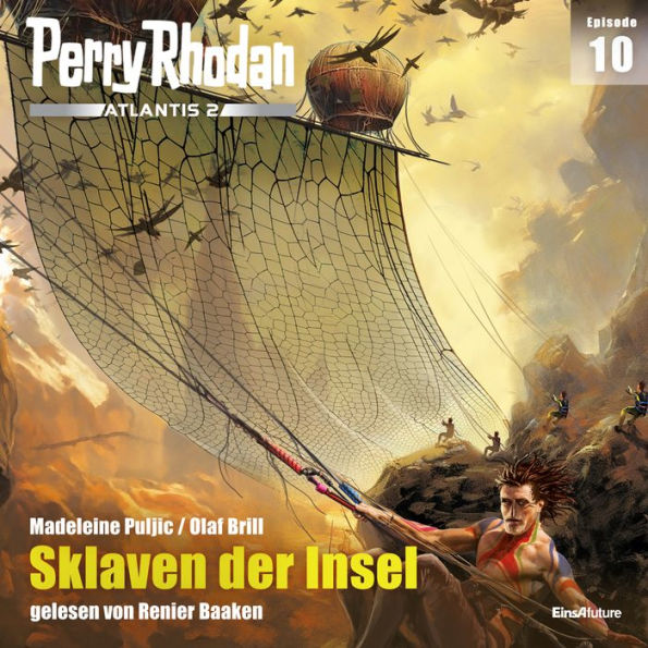 Perry Rhodan Atlantis 2 Episode 10: Sklaven der Insel (Abridged)