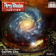 Jupiter 3: Galileo City (Abridged)