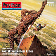 Perry Rhodan 1835: Kontakt mit einem Killer: Perry Rhodan-Zyklus 