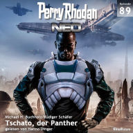 Perry Rhodan Neo 89: Tschato, der Panther: Die Zukunft beginnt von vorn