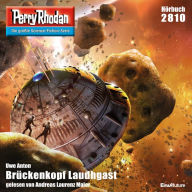 Perry Rhodan 2810: Brückenkopf Laudhgast: Perry Rhodan-Zyklus 