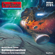 Perry Rhodan 2731: Gefängniswelten: Perry Rhodan-Zyklus 