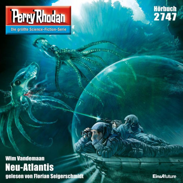 Perry Rhodan 2747: Neu-Atlantis: Perry Rhodan-Zyklus 