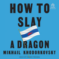 How to Slay a Dragon: Building a New Russia After Putin