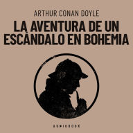 La aventura de un escándalo en Bohemia (Completo)