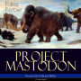 Project Mastodon