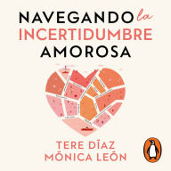 Navegando la incertidumbre amorosa: Define la relación que deseas y encuentra la ruta para tu felicidad