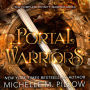 Portal Warriors: The Complete Divinity Warriors Series