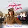 The Telephone Girls: A heartbreaking, emotional wartime saga series from Patricia McBride