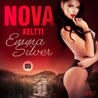 Nova 5: Keltti - eroottinen novelli