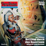 Perry Rhodan 1809: Hetzjagd durch den Hyperraum: Perry Rhodan-Zyklus 