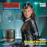 Perry Rhodan 2409: Grenzwall Hangay: Perry Rhodan-Zyklus 