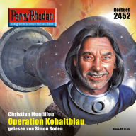 Perry Rhodan 2452: Operation Kobaltblau: Perry Rhodan-Zyklus 