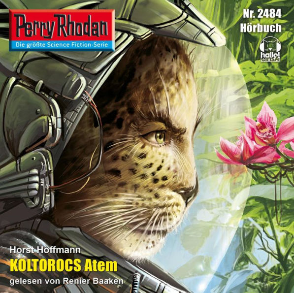 Perry Rhodan 2484: Koltorocs Atem: Perry Rhodan-Zyklus 