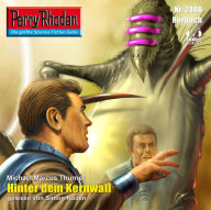 Perry Rhodan 2488: Hinter dem Kernwall: Perry Rhodan-Zyklus 