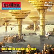 Perry Rhodan 2514: Ein Fall für das Galaktikum: Perry Rhodan-Zyklus 