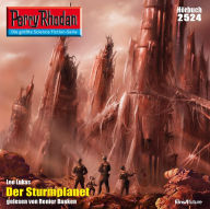 Perry Rhodan 2524: Der Sturmplanet: Perry Rhodan-Zyklus 