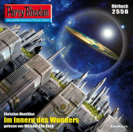Perry Rhodan 2556: Im Innern des Wunders: Perry Rhodan-Zyklus 