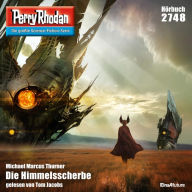 Perry Rhodan 2748: Die Himmelsscherbe: Perry Rhodan-Zyklus 