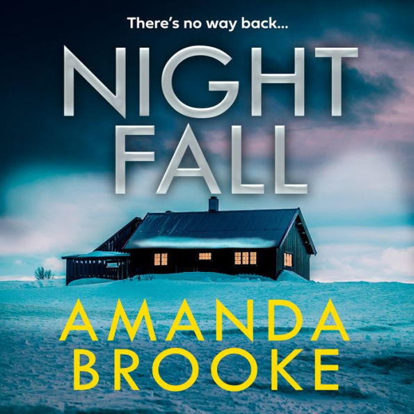 Nightfall: An unputdownable psychological thriller with a stunning twist