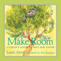 Make Room: A Child's Guide to Lent and Easter