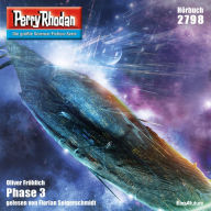 Perry Rhodan 2798: Phase 3: Perry Rhodan-Zyklus 