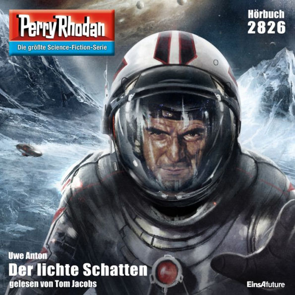 Perry Rhodan 2826: Der lichte Schatten: Perry Rhodan-Zyklus 