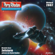 Perry Rhodan 2867: Zeitsturm: Perry Rhodan-Zyklus 