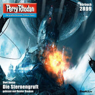 Perry Rhodan 2899: Die Sternengruft: Perry Rhodan-Zyklus 