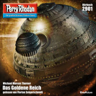 Perry Rhodan 2901: Das Goldene Reich: Perry Rhodan-Zyklus 