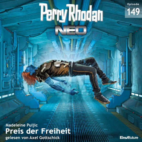 Perry Rhodan Neo 149: Preis der Freiheit (Abridged)