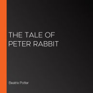 The Tale of Peter Rabbit