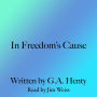 In Freedom's Cause