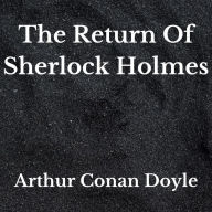 The Return Of Sherlock Holmes