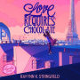 Love Requires Chocolate