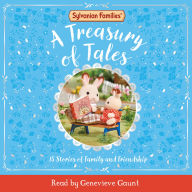 Sylvanian Families: A Treasury of Tales: With 15 official Sylvanian Families stories to read!