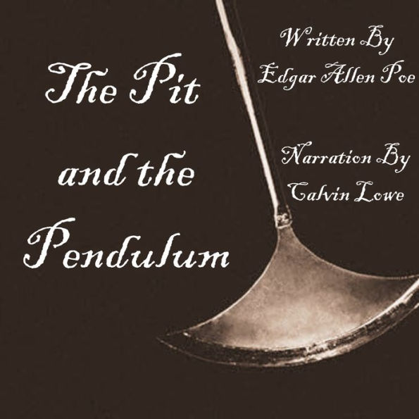 The Pit and the Pendulum