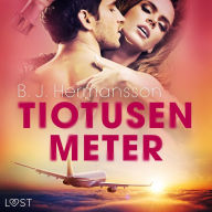 Tiotusen meter*- erotisk novell